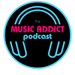 Music Addict Podcast